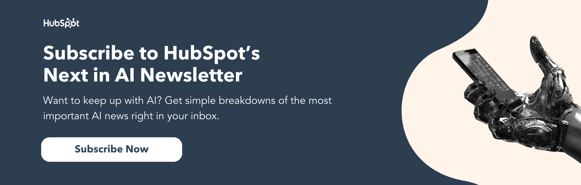 Click Here to Subscribe to HubSpot's AI Newsletter